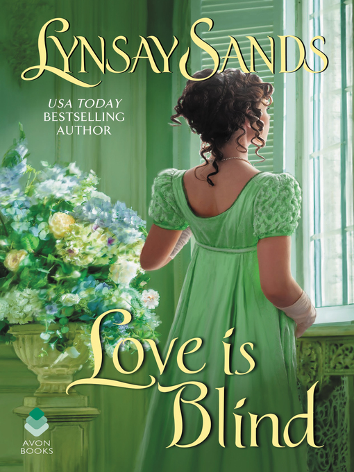 Title details for Love is Blind by Lynsay Sands - Wait list